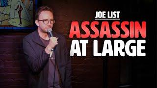 Joe List | Assassin At Large
