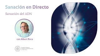 ️ Sanación en Directo · Sanación del ADN con Albert Roca · MUNDO PRÁNICO ️