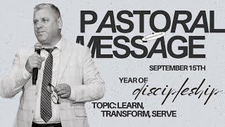 09.15.24 Pastoral Message - Peter Yevchik | Good News Church