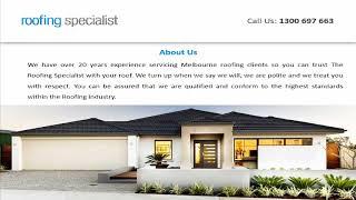 ROOFING SPECIALIST - Roof Restoration, Repairs & Replacement for Melbourne Homes