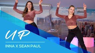 UP - INNA x Sean Paul - Easy fitness Dance Video - Baile - Choreography - Coreo