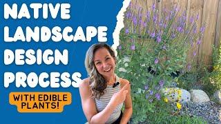 Designing a Native Plant Landscape with Edible Plants | Step-by-Step Planning Guide 