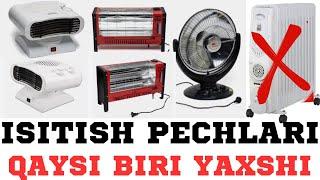 ISITISH PECHLARI QAYSI BIRI YAXSHI