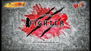 FIGHTER||STORY OF A RAPE VICTIM||AMD CREATIVE WORKS||MAITHRICINESCOPE||ASHA|PRASHANTH|SAI|PANDU|TEJA