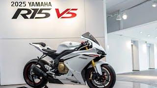 2025 Yamaha R15 V5 The Sportbike Everyone’s Talking About!