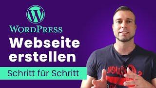 WordPress Webseite erstellen 2022  Schritt für Schritt Tutorial für Anfänger