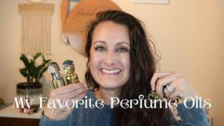 My Favorite Perfume Oils // Subscriber Requested Video