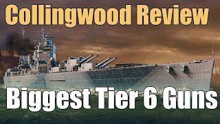 Collingwood Review: Biggest Guns at Tier 6 | World of Warships Legends | 4k