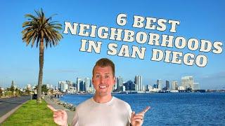 6 Best San Diego Neighborhoods