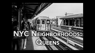 Queens Neighborhoods - NYC