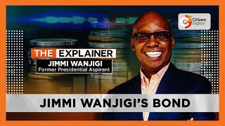 The Explainer | Jimi Wanjigi opposes President Ruto's formation of the broad-based government