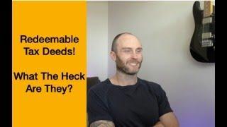 Redeemable Tax Deed States (What Are They?)