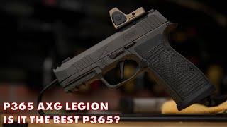 P365 AXG Legion | Is It the Best P365?