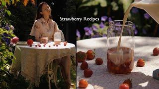 4 Strawberry Dessert Recipes From Healthy To Indulging | Slow Living Seasonal Cooking | Silent Vlog