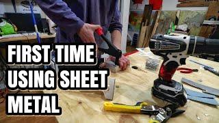 First Time Working With Sheet Metal?