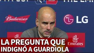 La pregunta que indignó a Guardiola en rueda de prensa el día que consigue el triplete