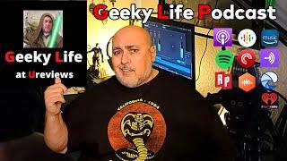 Geeky Life Podcast