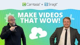 Make Videos That Wow with Camtasia and Snagit! [A Webinar]