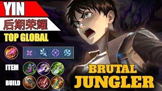 Brutal Jungler !! 21 Kill Yin ! Gameplay Top Global Yin By 后期荣耀 • Mobile Legends Bang Bang