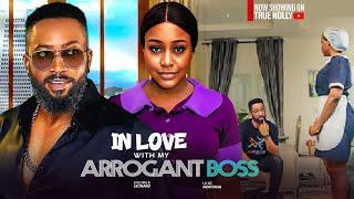 IN LOVE WITH MY ARROGANT BOSS - (New movie) - UCHE MONTANA  - 2024 LATEST EXCLUSIVE MOVIES