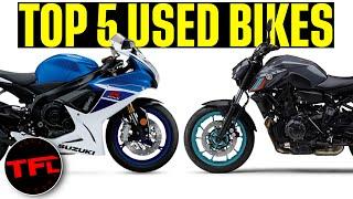 Top 5 Used Motorcycles That Won't Break The Bank!