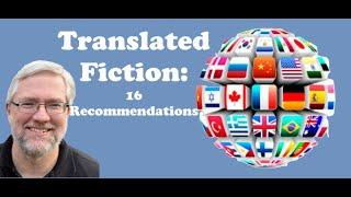 Translated Fiction 16 Book Recommendations