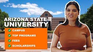 Arizona State University (ASU): Campus, Top Programs, Fees & More