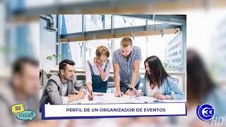 #33TeEscucha | Perfil de un organizador de eventos