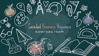 Elkins Sociedad Honoraria Hispánica | Late October Meeting Recording (Wed, 10/28) [Captions]