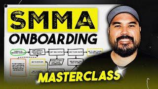 Steal My SMMA Onboarding sequence! (FREE COURSE)