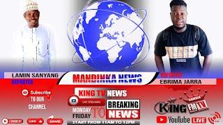 MANDINKA NEWS BY EBRIMA JARRA AND LAMIN SANYANG 15/11/2024 @ KING TV GAMBIA