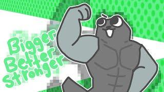 BIGGER BETTER STRONGER  FT. pebble (dandys world) 