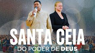 SANTA CEIA DO PODER DE DEUS  08/12/24 #ApóstoloValdemiro