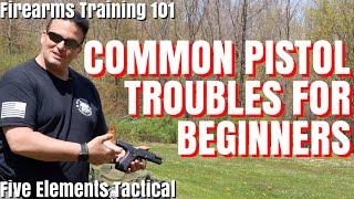 COMMON CHALLENGES FOR BEGINNER PISTOL SHOOTERS  - FIREARMS TRAINING 101 - Five Elements Tactical