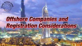 Offshore Companies and Registration Considerations