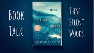 Book Talk-These Silent Woods-Book Review