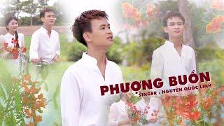 Phượng Buồn - Nguyễn Quốc Linh | Anh đến với em vào một ngày trời đẹp nắng