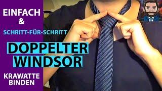 Krawatte binden - Doppelter Windsor Krawattenknoten Tutorial / Anleitung - SO klappt's!