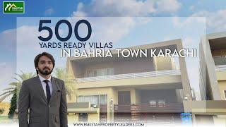 500 yards Ready Villas in Bahria Town Karachi