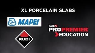 Floor & Decor Presents: XL Porcelain Slabs Class with Mapei & Rubi