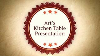 Art's Kitchen Table Presentation