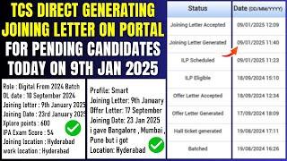 TCS 9 JAN LATEST PENDING JOINING UPDATE | DIRECT GENERATING JOINING LETTER ON PORTAL | DOJ ON 23 JAN