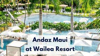 Andaz Maui at Wailea Resort - Hawaii Honeymoon Packages 2021