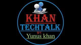 My Intro video || Tech Channel || Khan TechTalk || Yunus Khan || 2020