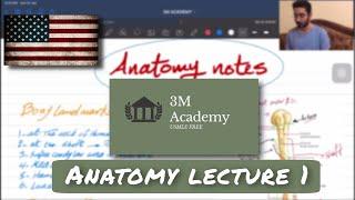 3M ACADEMY | USMLE STEP 1 | Anatomy lecture 1