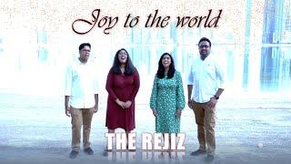 Joy to the world | The Rejiz