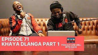 |Episode 71| Khaya Dlanga on Famous Squad, Humble Beginnings , Coca Cola, New Book