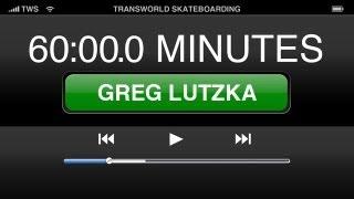 60 Minutes In The Park Greg Lutzka - TransWorld SKATEboarding