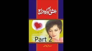 Ishq Awara Mizaj (Novel) Part 2