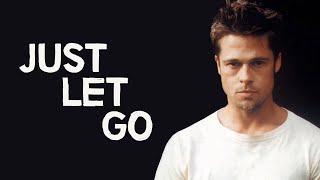 Just Let Go | The Philosophy of Fight Club